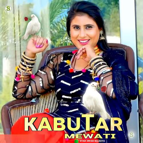 Kabootar Mewati ( feat. Star Irfan Pahat ) Star Irfan Bilagya MP3 Download