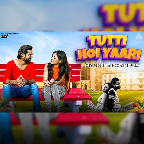 Tutti Hoi Yaari Malkeet Dhandur MP3 Download