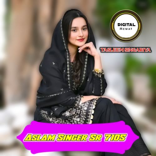 Aslam Singer Sr 7105 Tasleem Singariya MP3 Download