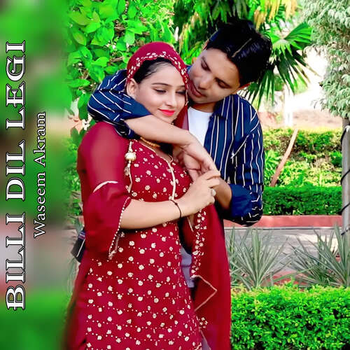 Billi Dil Legi Waseem Akram MP3 Download