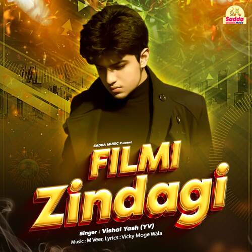 Filmi Jindagi Vishal Yash (YV) MP3 Download