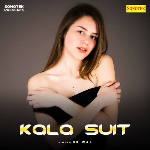 Kala Suit Sr Wal MP3 Download