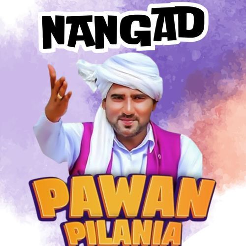 Nangad Pawan Pilania MP3 Download