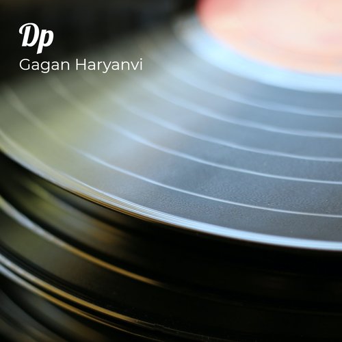 Dp Gagan Haryanvi MP3 Download