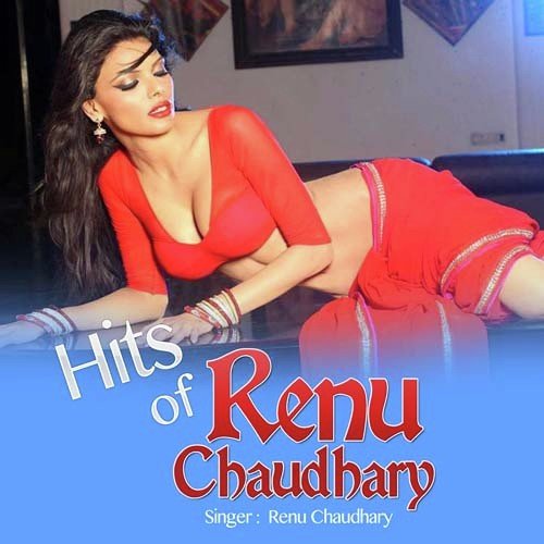 Renu Chaudhary Songs MP3 Download
