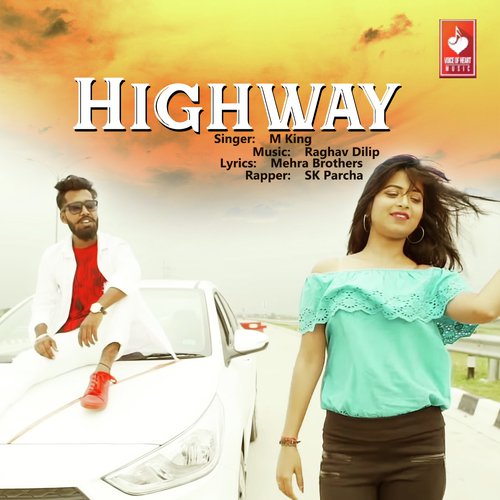Highway M King MP3 Download