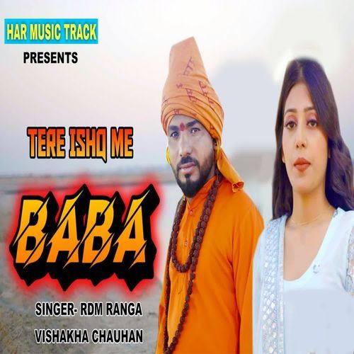 Tere Ishq Me Baba RDM Ranga MP3 Download