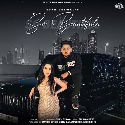 So Beautiful Sukh Deswal MP3 Download
