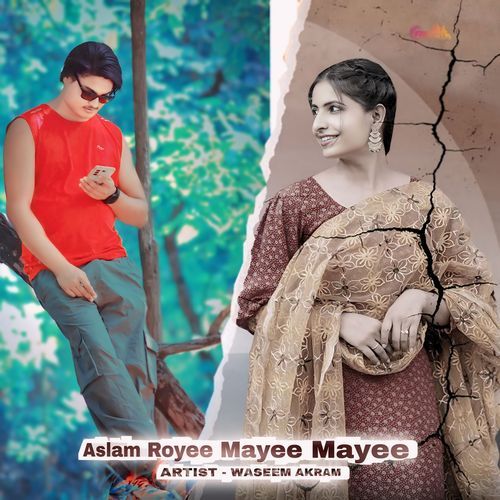 Aslam Royee Mayee Mayee Waseem Akram MP3 Download