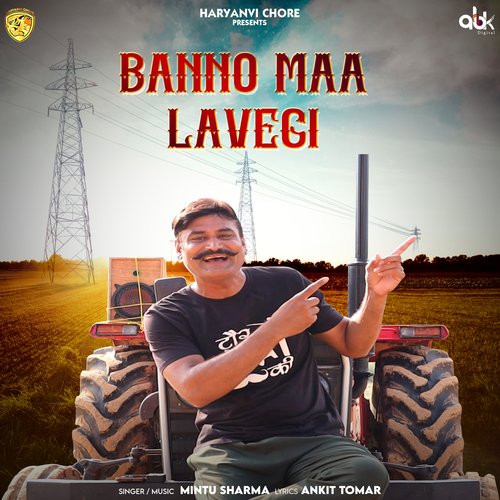 Banno Maa Lavegi Mintu Sharma MP3 Download