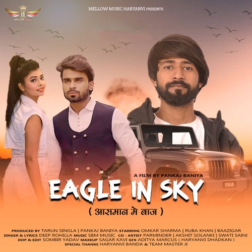 Eagle In Sky Deep Rohilla MP3 Download