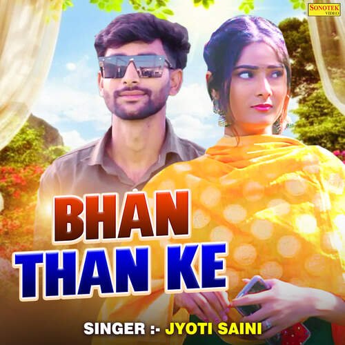 Bhan Than Ke Jyoti Saini MP3 Download