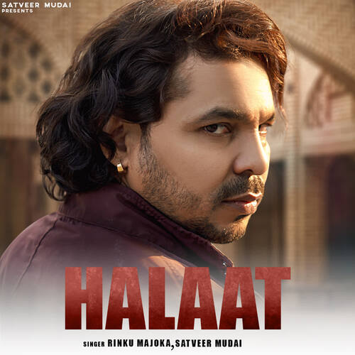 Halaat Rinku Majoka MP3 Download