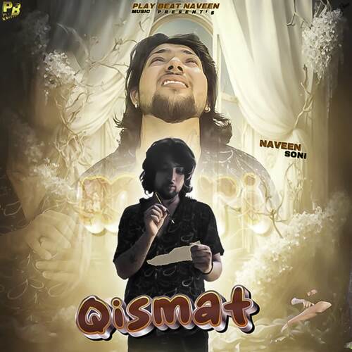 Qismat Naveen Soni MP3 Download