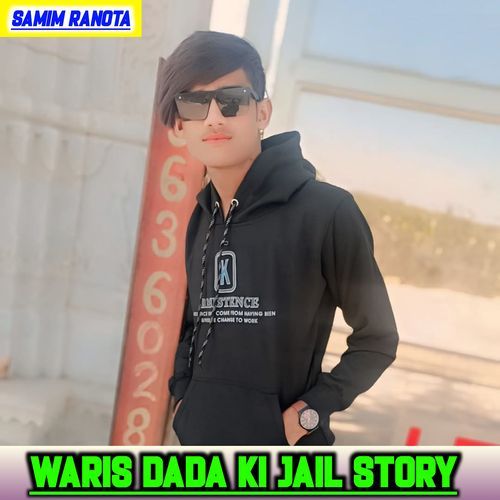 Waris Dada Ki Jail Story SAMIM RANOTA MP3 Download