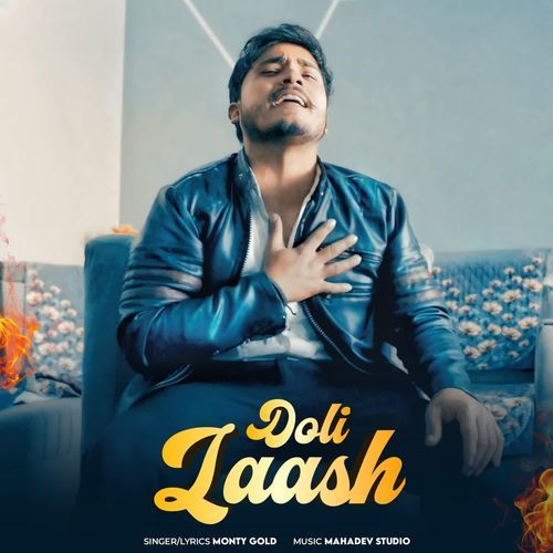 Doli Laash Monty Gold MP3 Download
