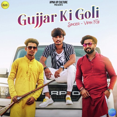 Gujjar Ki Goli Vipin Foji MP3 Download