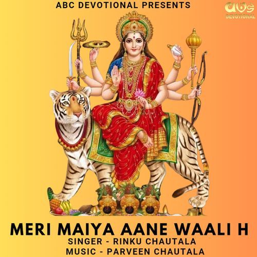 Meri Maiya Aane Waali h Rinku Chautala MP3 Download