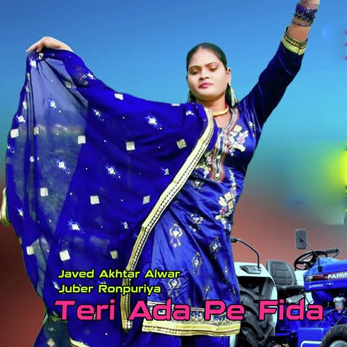 Teri Ada Pe Fida Javed Akhtar Alwar MP3 Download