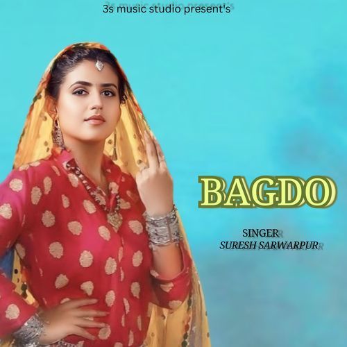 Bagdo Suresh Sarwarpur MP3 Download