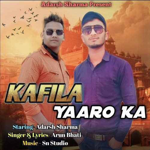 Kafila Yaaro Ka Adarsh Sharma MP3 Download