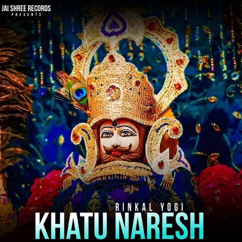 Khatu Naresh Rinkal Yogi MP3 Download