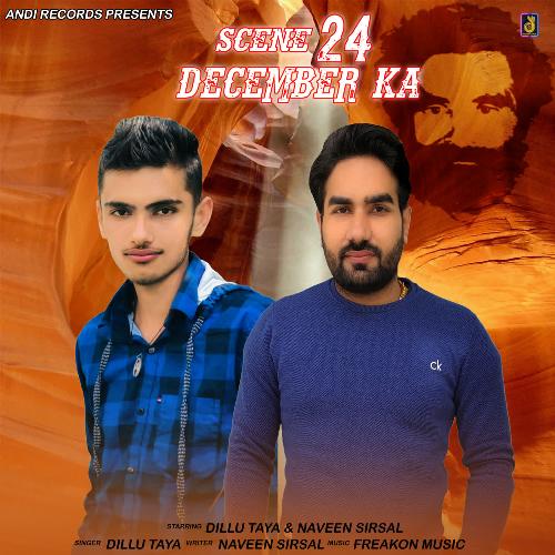 Scene 24 Dec Ka Dillu Taya MP3 Download