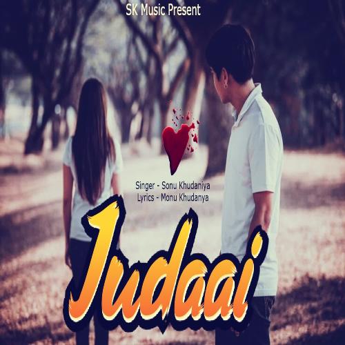 Judaai Sonu Khudaniya MP3 Download