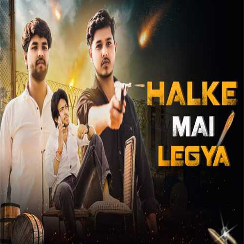 Halke Mai Legya Mandeep Changiya MP3 Download