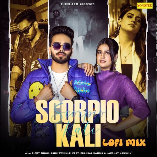 Scorpio Kali Lofi Mix Ashu Twinkle MP3 Download