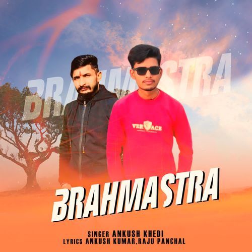Brahmastra Ankush Khedi MP3 Download