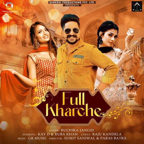 Full Kharche Ruchika Jangid MP3 Download