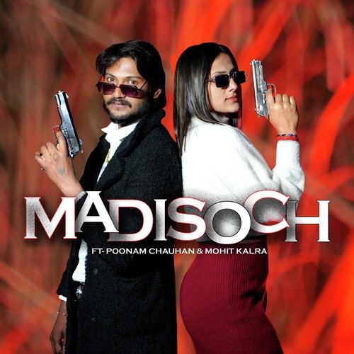 Madi Soch Mohit Kumar MP3 Download