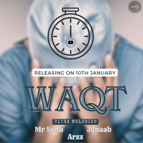 WAQT Mr Sonu MP3 Download