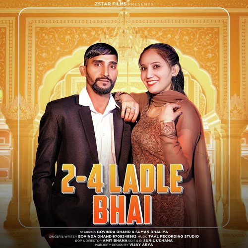 2 4 ladle bhai Govinda Dhand MP3 Download