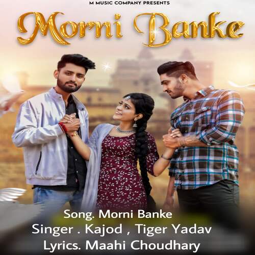 Morni Banke Kajod MP3 Download