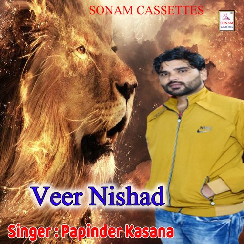 Veer nishad (Nishad) Papinder Kasana MP3 Download