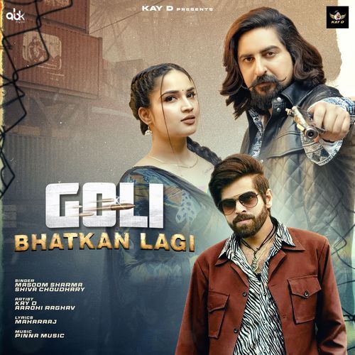 Goli Bhatkan Lagi Masoom Sharma MP3 Download