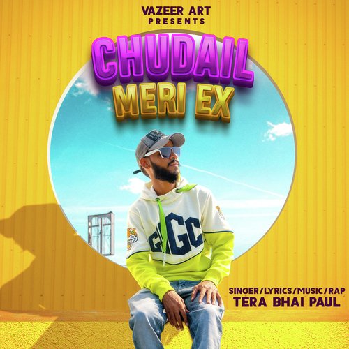 Chudail Meri Ex TERA BHAI PAUL MP3 Download