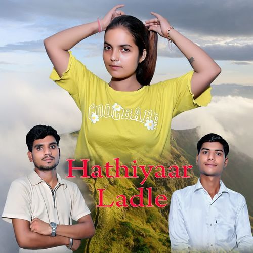 Hathiyaar Ladle Sachin Sahaswan MP3 Download