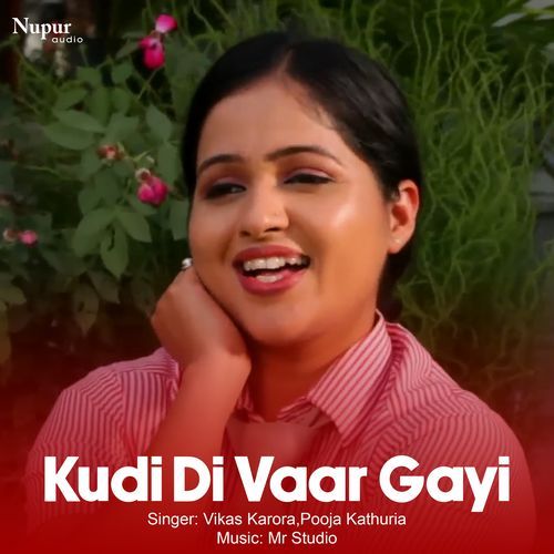 Kudi Di Vaar Gayi Vikas Karora MP3 Download