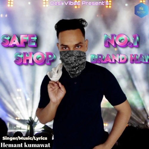 Safe Shop No 1 Brand Hai Hemant Kumawat MP3 Download