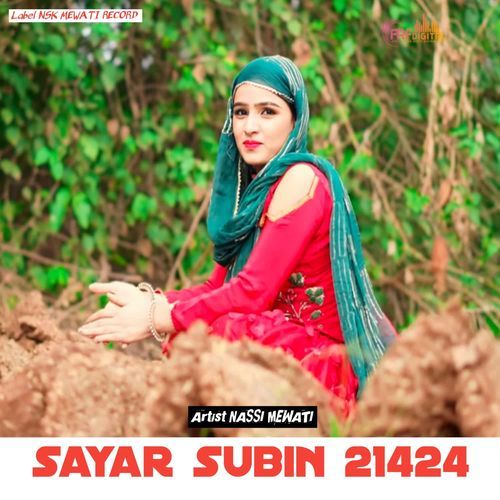 sayar subin 21424 NASSI MEWATI MP3 Download