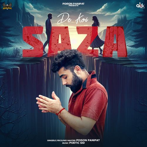 De Koi Saza Poison Panipat MP3 Download