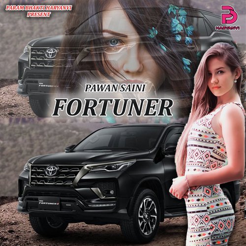 FORTUNER Pawan Saini MP3 Download