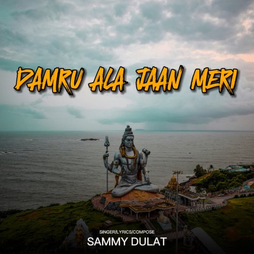 Damru Ala Jaan Meri Sammy Dulat MP3 Download