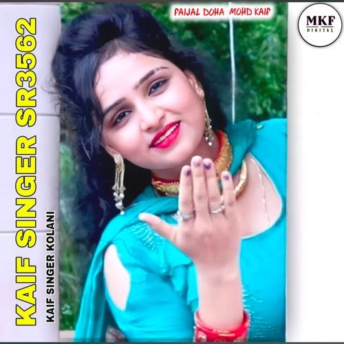 KAIF SINGER SR 3562 Kaif Singer Kolani MP3 Download