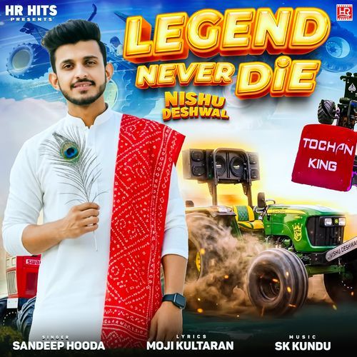 Legend Never Die Nishu Deshwal Sandeep Hooda MP3 Download