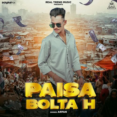 Paisa Bolta H Arpan MP3 Download