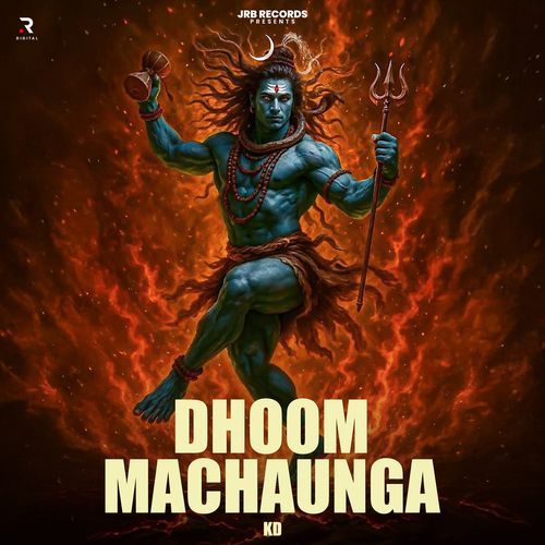 Dhoom Machaunga KD MP3 Download